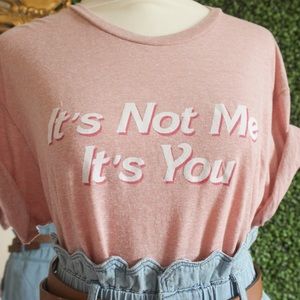 It’s not me, its you